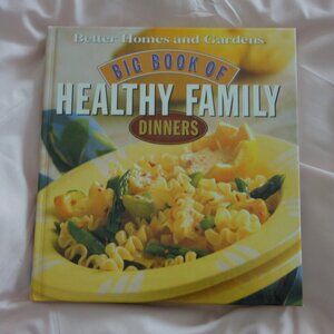 Big Book of Healthy Family Dinners ISBN-13: 9780696210884 Hard Cover